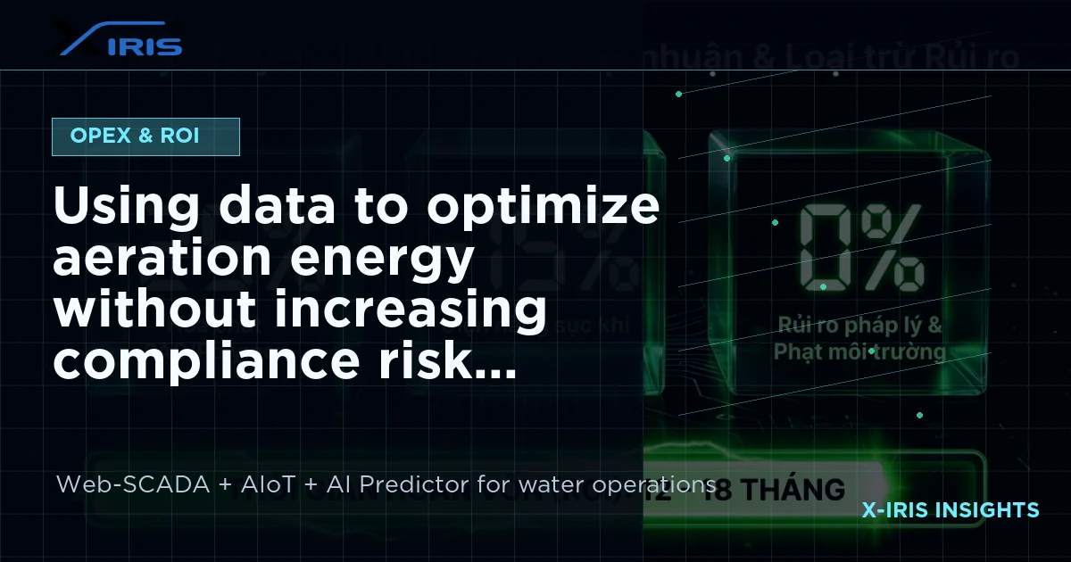 Using data to optimize aeration energy without increasing compliance risk